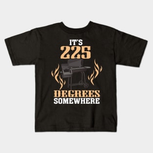 BBQ: 225 Degrees BBQ Gift Kids T-Shirt